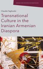 Transnational Culture in the Iranian Armenian Diaspora