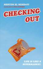 Checking Out: The hilarious and unputdownable international bestseller