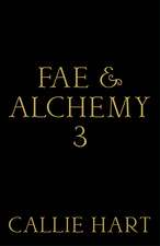 Fae & Alchemy 3