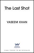 The Last Shot: the warm, witty and utterly addictive mystery featuring brilliant detective Persis Wadia