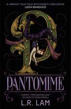 Pantomime: a gorgeous magical trilogy about a circus performer, set in Victorian Scotland
