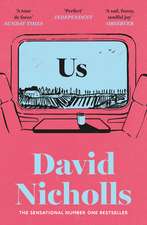 Us: The Booker Prize-longlisted novel from the author of ONE DAY and YOU ARE HERE