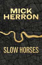 Slow Horses