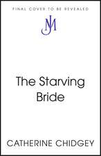 The Starving Bride