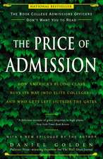 The Price of Admission: How America's Ruling Class Buys Its Way Into Elite Colleges--And Who Gets Left Outside the Gates