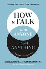 How to Talk with Anyone about Anything: The Practice of Safe Conversations