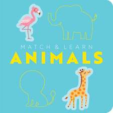 Match and Learn: Animals: A Pop-Out Shapes Book