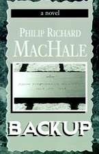 Machale, P: Backup