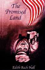 Hall, E: Promised Land