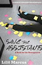 Save The Assistants