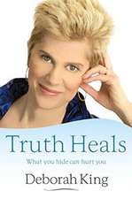 The Truth Heals