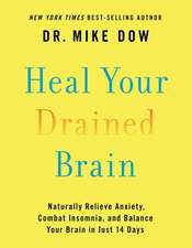 Heal Your Drained Brain