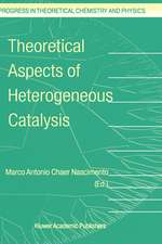 Theoretical Aspects of Heterogeneous Catalysis