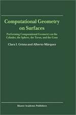 Computational Geometry on Surfaces: Performing Computational Geometry on the Cylinder, the Sphere, the Torus, and the Cone