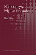 Philosophy's Higher Education