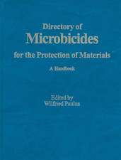 Directory of Microbicides for the Protection of Materials: A Handbook