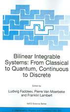 Bilinear Integrable Systems: from Classical to Quantum, Continuous to Discrete: Proceedings of the NATO Advanced Research Workshop on Bilinear Integrable Systems: From Classical to Quantum, Continuous to Discrete St. Petersburg, Russia, 15-19 September 2002