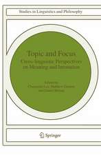 Topic and Focus: Cross-Linguistic Perspectives on Meaning and Intonation