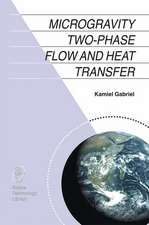 Microgravity Two-phase Flow and Heat Transfer