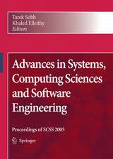 Advances in Systems, Computing Sciences and Software Engineering: Proceedings of SCSS 2005