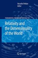 Relativity and the Dimensionality of the World