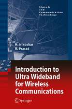 Introduction to Ultra Wideband for Wireless Communications