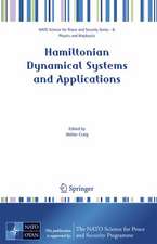 Hamiltonian Dynamical Systems and Applications