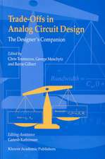 Trade-Offs in Analog Circuit Design: The Designer's Companion