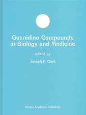 Guanidino Compounds in Biology and Medicine