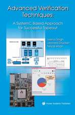 Advanced Verification Techniques: A SystemC Based Approach for Successful Tapeout