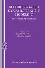 Schedule-Based Dynamic Transit Modeling: Theory and Applications