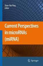 Current Perspectives in microRNAs (miRNA)