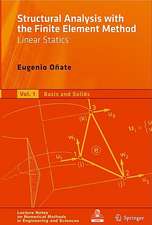Structural Analysis with the Finite Element Method. Linear Statics: Volume 1: Basis and Solids