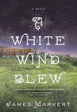 A White Wind Blew