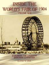 Inside the World's Fair of 1904