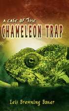 A Case of the Chameleon Trap