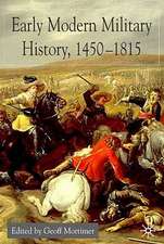 Early Modern Military History, 1450-1815