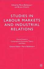 Studies in Labour Markets and Industrial Relations