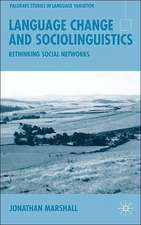 Language Change and Sociolinguistics: Rethinking Social Networks