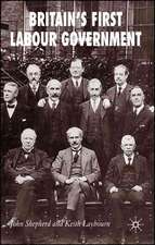 Britain’s First Labour Government