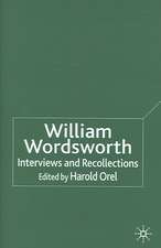 William Wordsworth: Interviews and Recollections