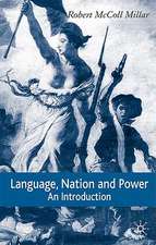 Language, Nation and Power: An Introduction