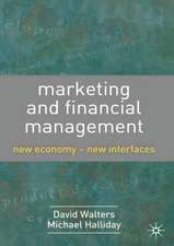 Marketing and Financial Management: New Economy - New Interfaces