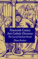 Nineteenth-Century Anti-Catholic Discourses