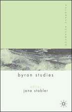 Palgrave Advances in Byron Studies