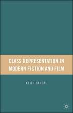 Class Representation in Modern Fiction and Film