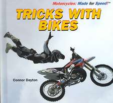 Tricks with Bikes
