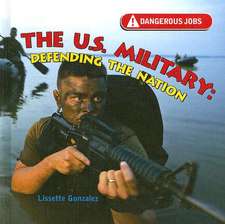 The U.S. Military