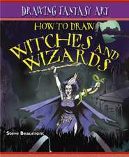 How to Draw Witches and Wizards