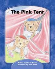 Wright Skills, the Pink Tent Decodable Grade 1